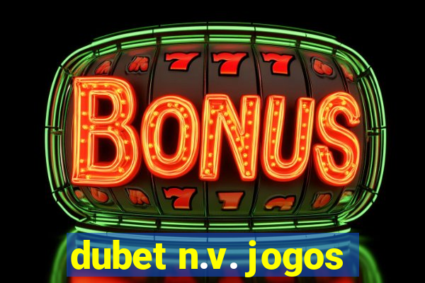 dubet n.v. jogos